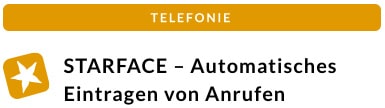 STARFACE – Automatisches Eintragen von Anrufen