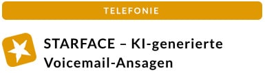 STARFACE – KI-generierte Voicemail-Ansagen
