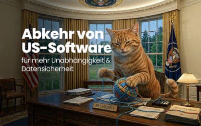 Abkehr von US-Software – Wie du mehr Unabhängigkeit und Datensicherheit erreichst
